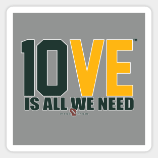 10VE™ is All We Need Magnet